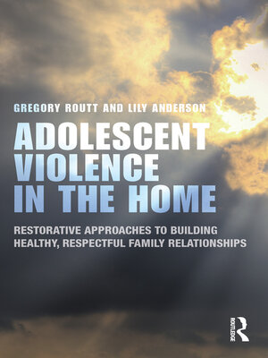 cover image of Adolescent Violence in the Home